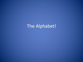Preview of The Alphabet! - Learn the Phonics Alphabet