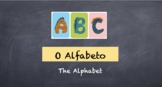 The Alphabet in Portuguese (Power Point)