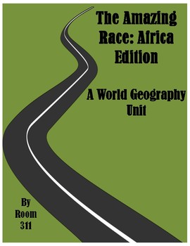 Preview of The Amazing Race: Africa Edition for World Geography