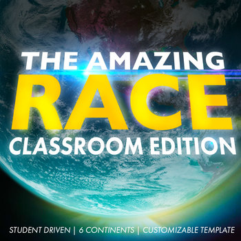 Preview of The Amazing Race: Classroom Edition (Includes Customizable Clue Templates)