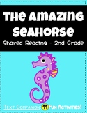 The Amazing Seahorse: Shared Reading Grade 2