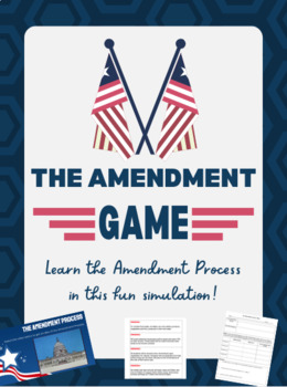 Preview of The Amendment Process Game