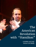 The America Revolution with "Hamilton"