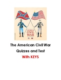 The American Civil War Quizzes and Test with KEYS