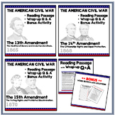 The American Civil War | Reading Passage. The 13th, 14th, 
