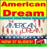 The American Dream PowerPoint, Google Slides: Digital Lesson
