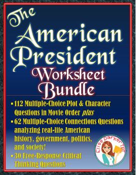 The American President Critical Viewing And Multiple Choice Bundle