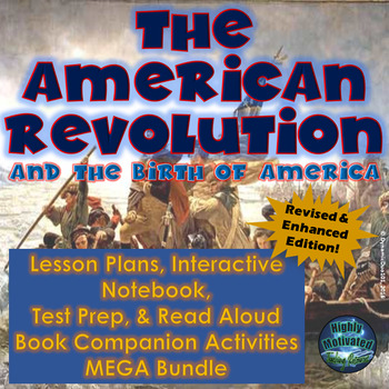 Preview of The American Revolution Lesson Plans & Interactive Notebook Complete Unit