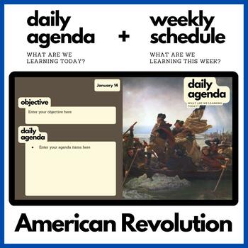 Preview of The American Revolution Themed Daily Agenda + Weekly Schedule for Google Slides