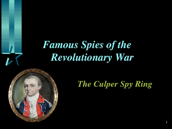 Preview of American Revolutionary War - The Culper Spy Ring