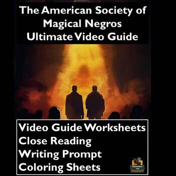 Preview of The American Society of Magical Negroes Video Guide: Worksheets & more!