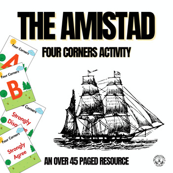 Preview of The Amistad Four Corners Activity: Grades 5-12