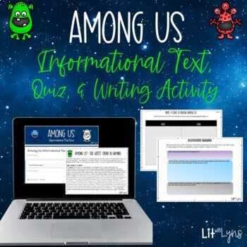 Preview of The Among Us Craze Informational Text,  Quiz, & Activities