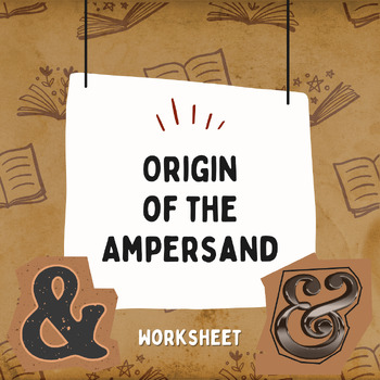 Preview of The Ampersand Odyssey: A Journey Through Time and Language Evolution (Worksheet)