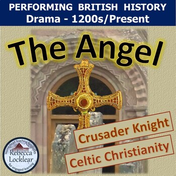 Preview of The Angel: Crusader Knight and Celtic Christianity (drama play)