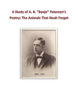 Preview of The Animals That Noah Forgot: A Study of "Banjo" Paterson's Poetry