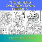 The Animals coloring book for Kids.