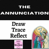The Annunciation: Draw, Trace, Reflect