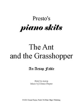 Preview of The Ant and the Grasshopper, an Aesop Fable (piano/vocal/acting) (piano skits)