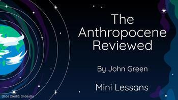 Preview of The Anthropocene Reviewed: Text Analysis Mini-Lessons