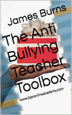 The Anti Bullying Teacher Toolbox