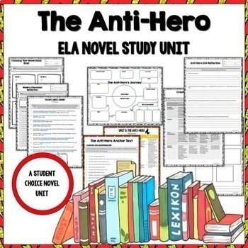 Preview of The Anti-Hero Unit - An ELA Student Choice Novel Unit