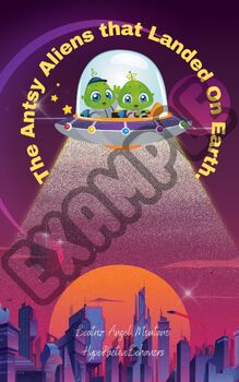 Preview of The Antsy Aliens That Landed on Earth. ADHD reading book for kids.