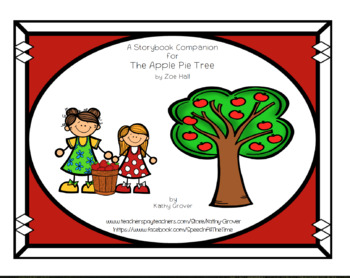 Preview of The Apple Pie Tree  A Storybook Companion