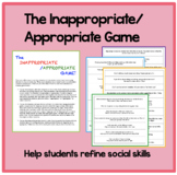 The Inappropriate / Appropriate Game: Help students refine