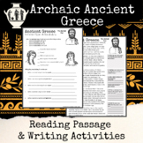 The Archaic Age in Ancient Greece Reading Passage and Writ