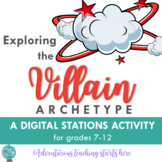 The Archetype of a Villain:  A Digital Stations Activity {