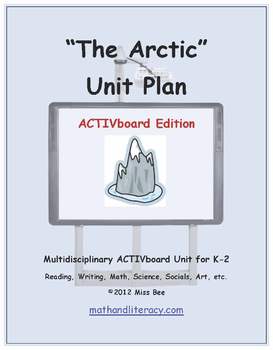 Preview of "The Arctic" Common Core Aligned Math and Literacy Unit - ACTIVboard EDITION