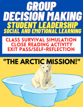 Preview of The Arctic Mission - Set of Class Activities on Group Decision Making