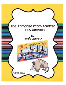 Preview of The Armadillo from Amarillo Literacy Packet