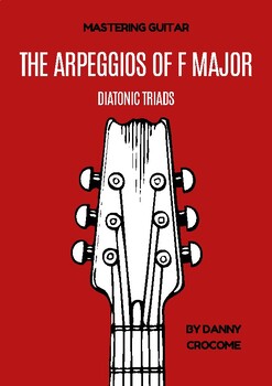 Preview of The Arpeggios of F Major (Diatonic Triads)