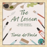 The Art Lesson by Tomie dePaola Tier 2 Vocabulary List and