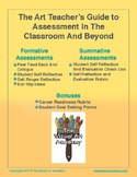 The Art Teacher's Guide To Assessment In The Classroom And Beyond