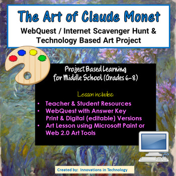 Preview of Art of Claude Monet - WebQuest & Art Project | Distance Learning
