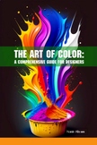The Art of Color for Designers