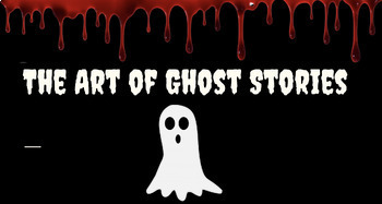 Preview of The Art of Ghost Stories