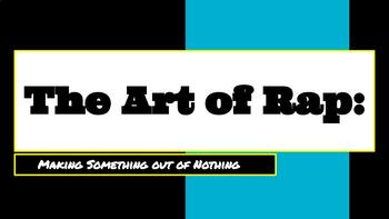Preview of The Art of Rap: Making Something Out of Nothing