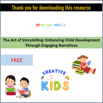 Preview of The Art of Storytelling: Enhancing Child Development Through Engaging Narratives