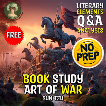 Preview of The Art of War Study + Literary Elements Analysis + Q&A of Sun Tzu Sub Plan