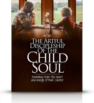 Preview of Artful Discipleship Of The Child Soul - Complete Book (Units 1 - 8)