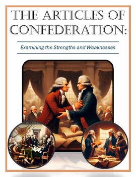 Preview of The Articles of Confederation: Examining the Strengths and Weaknesses: DBQ