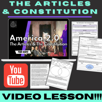 Preview of The Articles of Confederation and the Constitution VIDEO Lesson and Activity