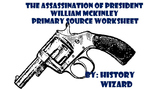 The Assassination of President William McKinley Primary So