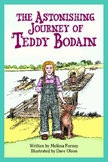 The Astonishing Journey of Teddy Bodain Student Edition, E-Book