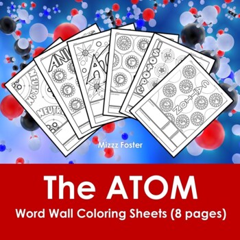 Preview of The Atom Word Wall Coloring Sheets (8 pgs.)