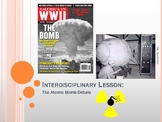 The Atomic Bomb Debate Lessons Bundle